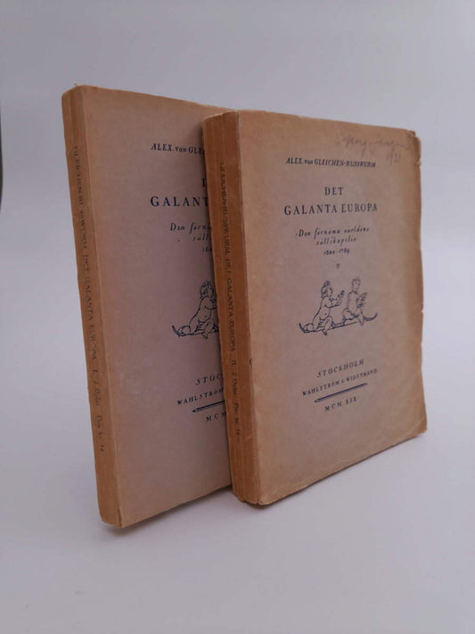 Gleichen-Russwurm, Alex. von | Det galanta Europa : Den förnäma världens sällskapsliv 1600-1789