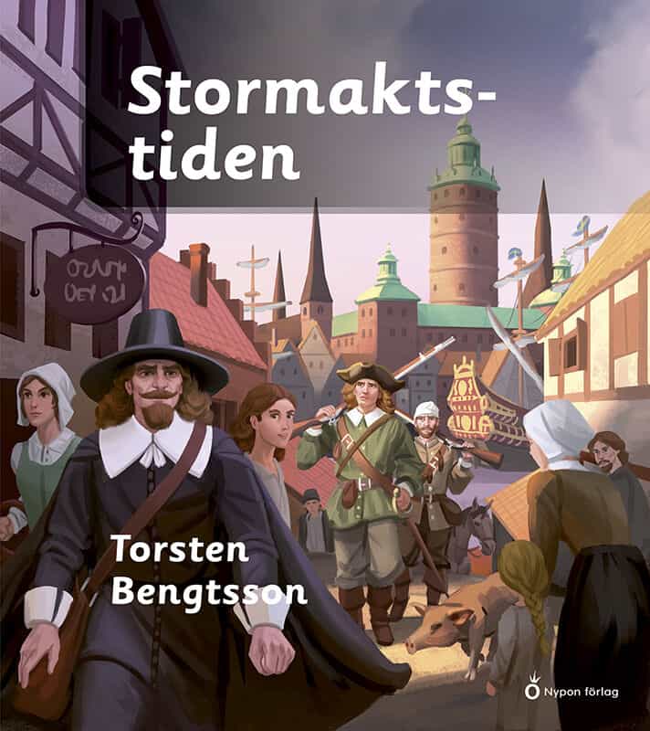 Bengtsson, Torsten | Stormaktstiden