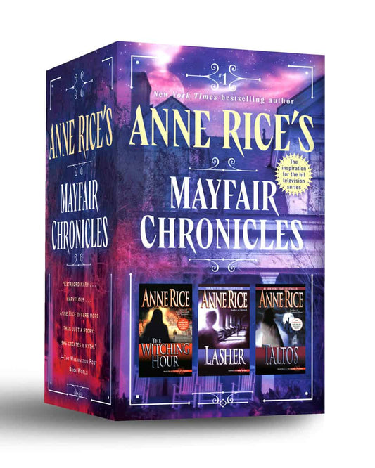 Rice, Anne | Anne Rice's Mayfair Chronicles : 3-Book Boxed Set: The Mayfair Witches, Lasher, and Taltos