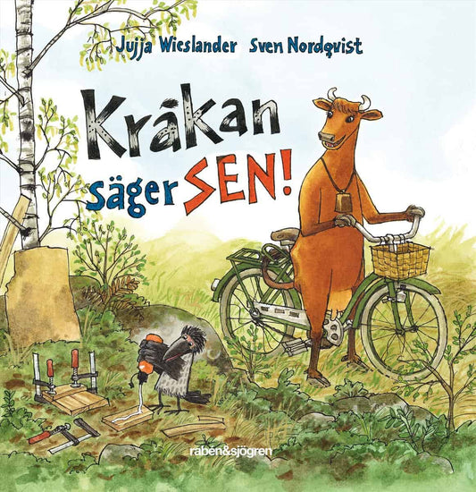 Wieslander, Jujja | Nordqvist, Sven | Kråkan säger SEN!
