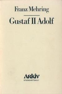 Mehring, Franz | Gustav II Adolf