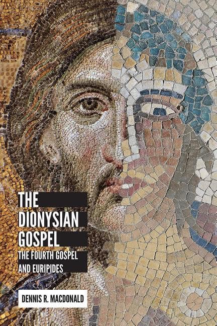 Dionysian gospel : The fourth gospel and euripides