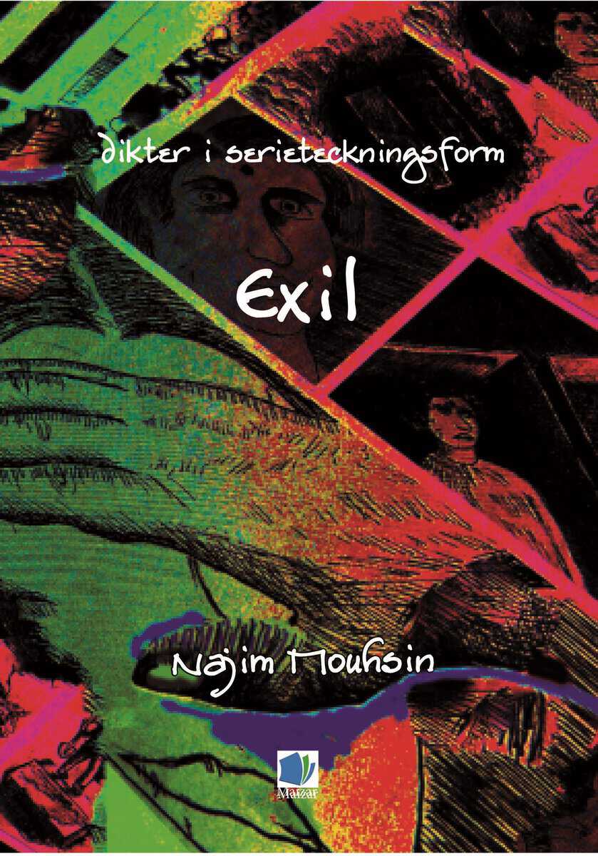 Mouhsin, Najim | Exil : Dikter i serieteckningsform