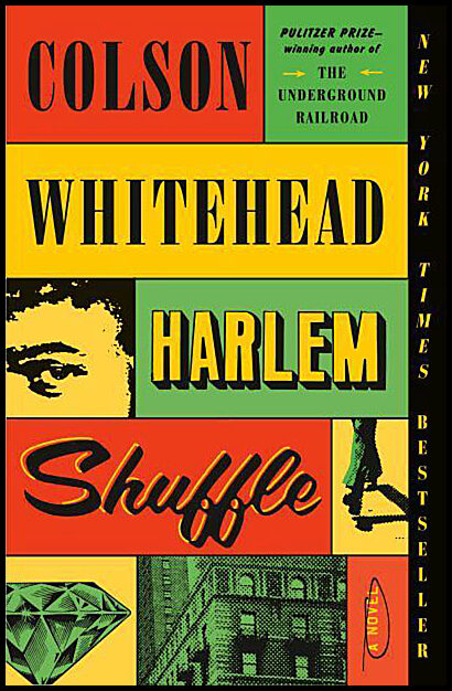 Whitehead, Colson | Harlem Shuffle