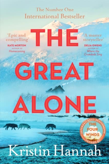 Hannah, Kristin | The Great Alone