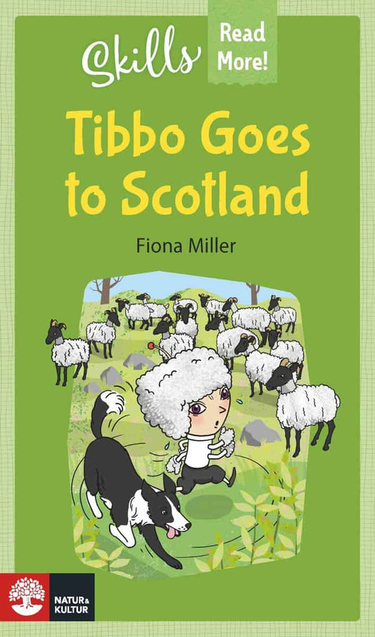 Miller, Fiona | Skills Read More! Tibbo Goes to Scotland