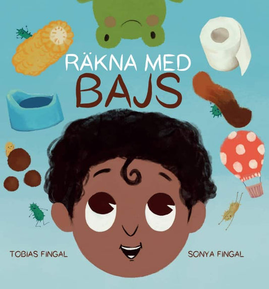 Fingal, Tobias | Fingal, Sonya | Räkna med bajs