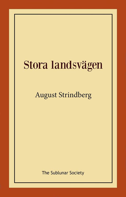 Strindberg, August | Stora landsvägen