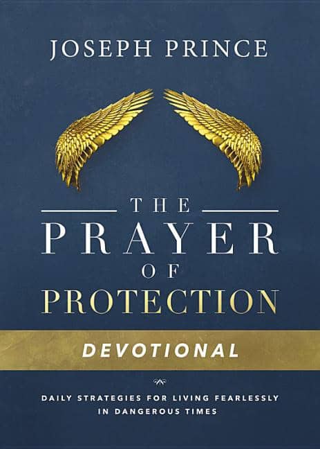 Prince, Joseph | Daily readings from the prayer of protection : 90 devotions for living fear