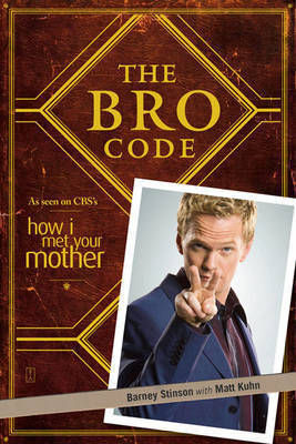 Stinson, Barney | Kuhn, Matt | The Bro Code