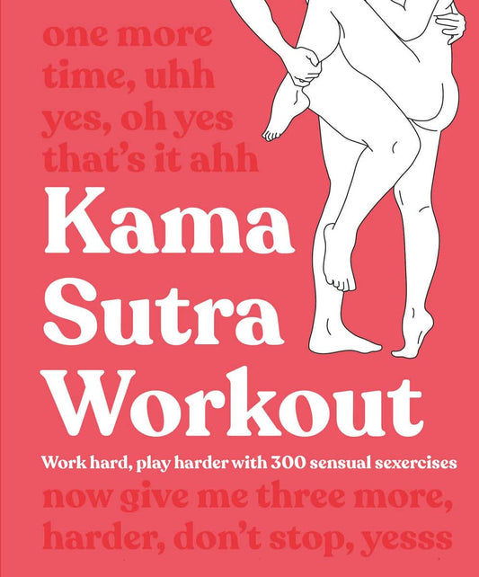 DK | Kama Sutra Workout