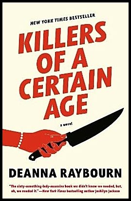 Raybourn, Deanna | Killers of a Certain Age