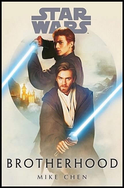 Chen, Mike | Star Wars : Brotherhood