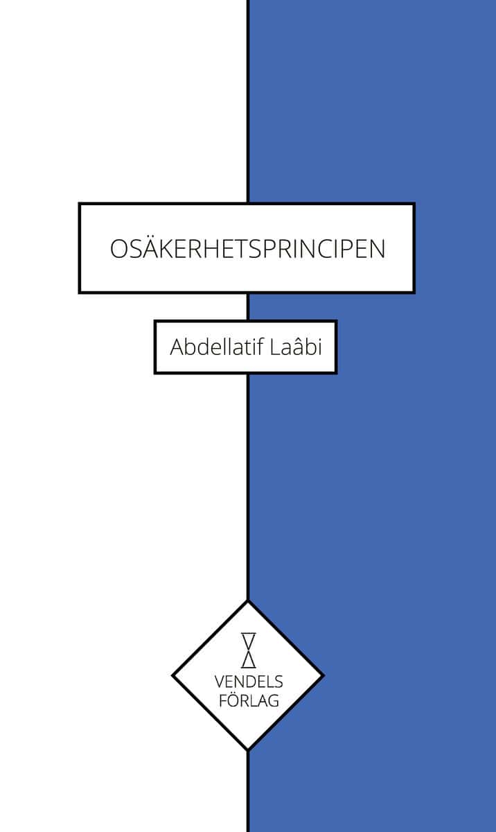 Laâbi, Abdellatif | Osäkerhetsprincipen