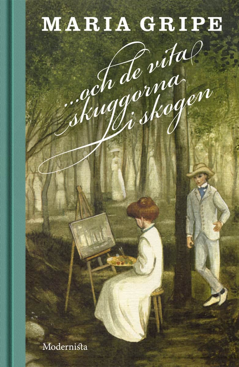 Gripe, Maria | ...och de vita skuggorna i skogen