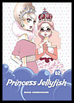Higashimura, Akiko | Princess Jellyfish 2