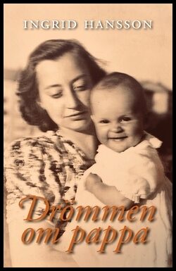 Hansson, Ingrid | Drömmen om pappa