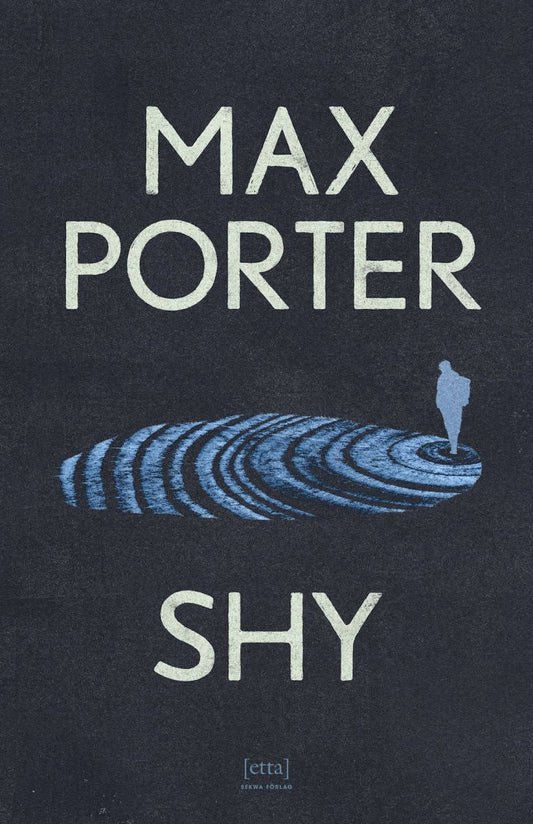 Porter, Max | Shy