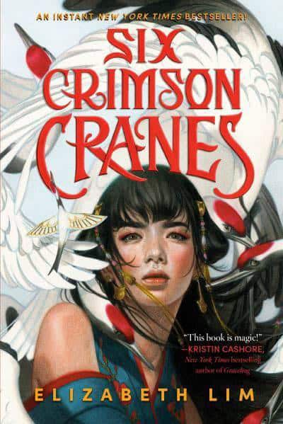 Lim, Elizabeth | Six Crimson Cranes