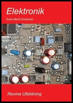Kronkvist, Sven-Bertil | Elektronik : Grunder och avancerat