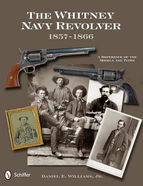 Daniel E. Williams | The Whitney Navy Revolver