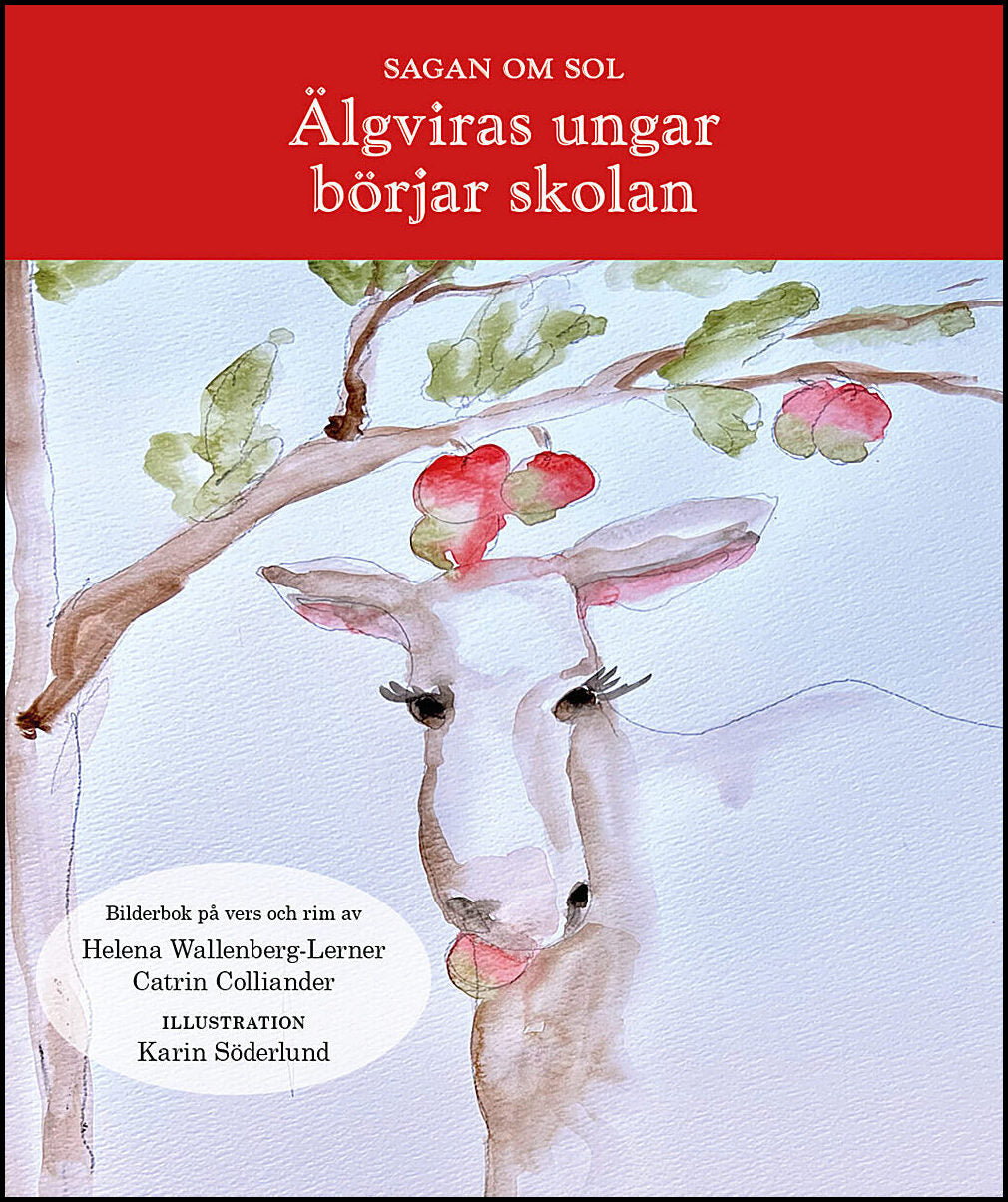 Wallenberg-Lerner, Helena | Älgviras barn börjar skolan