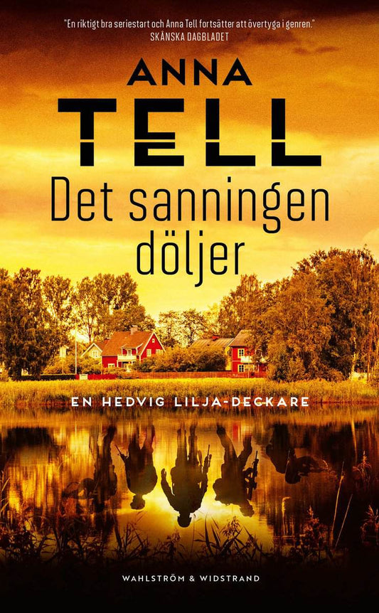 Tell, Anna | Det sanningen döljer