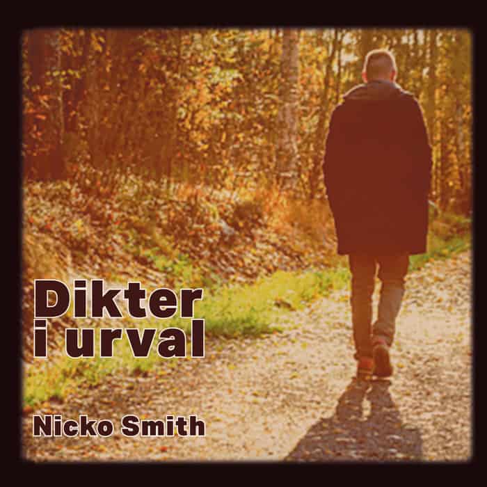 Smith, Nicko | Dikter i urval