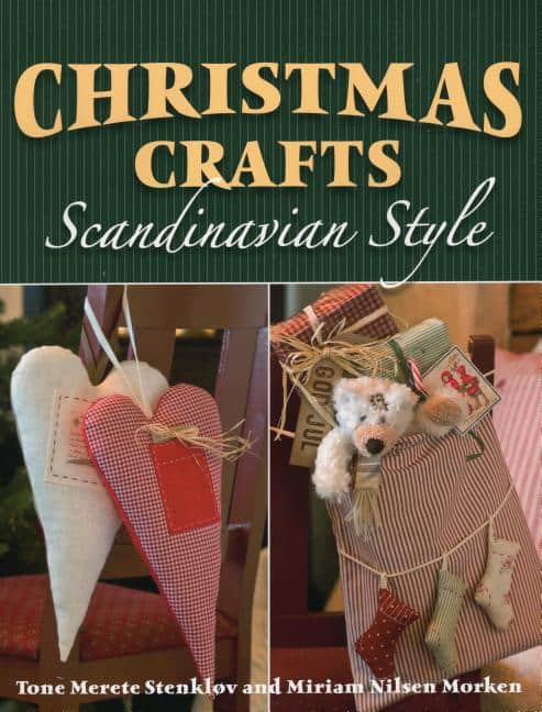 Tone Merete Stenkløv | Christmas Crafts Scandinavian Style