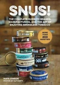 Jonson, Mats | Snus! : The Complete Guide to Brands, Manufacturing, and Art of Enjoying