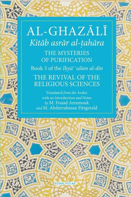 Al-ghazali | Al-ghazali : The mysteries of purification