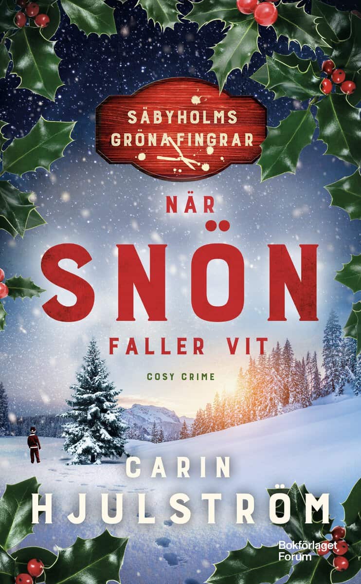 Hjulström, Carin | När snön faller vit