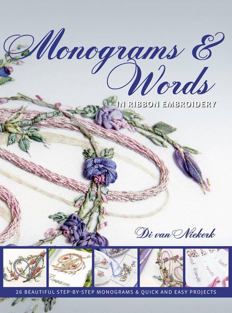 Niekerk, Di Van | Monograms and words : In ribbon embroidery