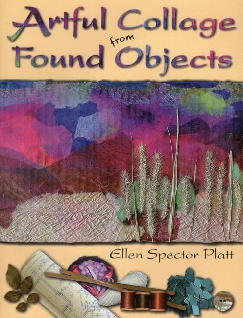 Ellen Spector Platt | Artful Collage from Found Objects