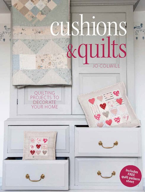 Colwill, Jo | Cushions & quilts : Quilting projects to decorate your home