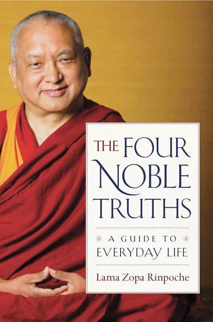 Rinpoche, Lama Zopa | Four noble truths : A guide to everyday life