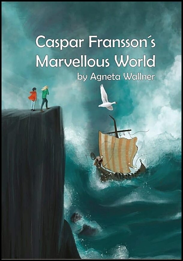 Wallner, Agneta | Caspar Fransson´s marvellous world
