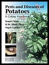 Cattlin, Nigel D. | Diseases, pests and disorders of potatoes : A colour handbook