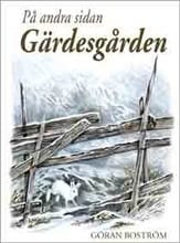 Boström, Göran | På andra sidan Gärdesgården