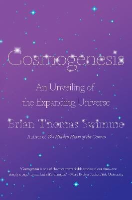 Swimme, Brian Thomas | Cosmogenesis