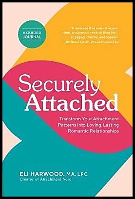 Harwood, Eli | Securely Attached