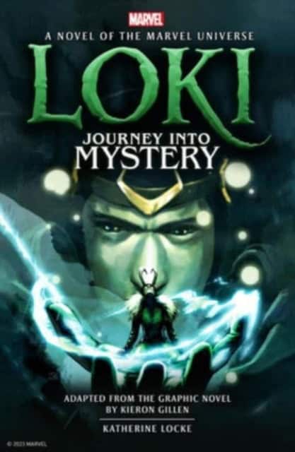 Locke, Katherine | Loki : Journey Into Mystery Prose