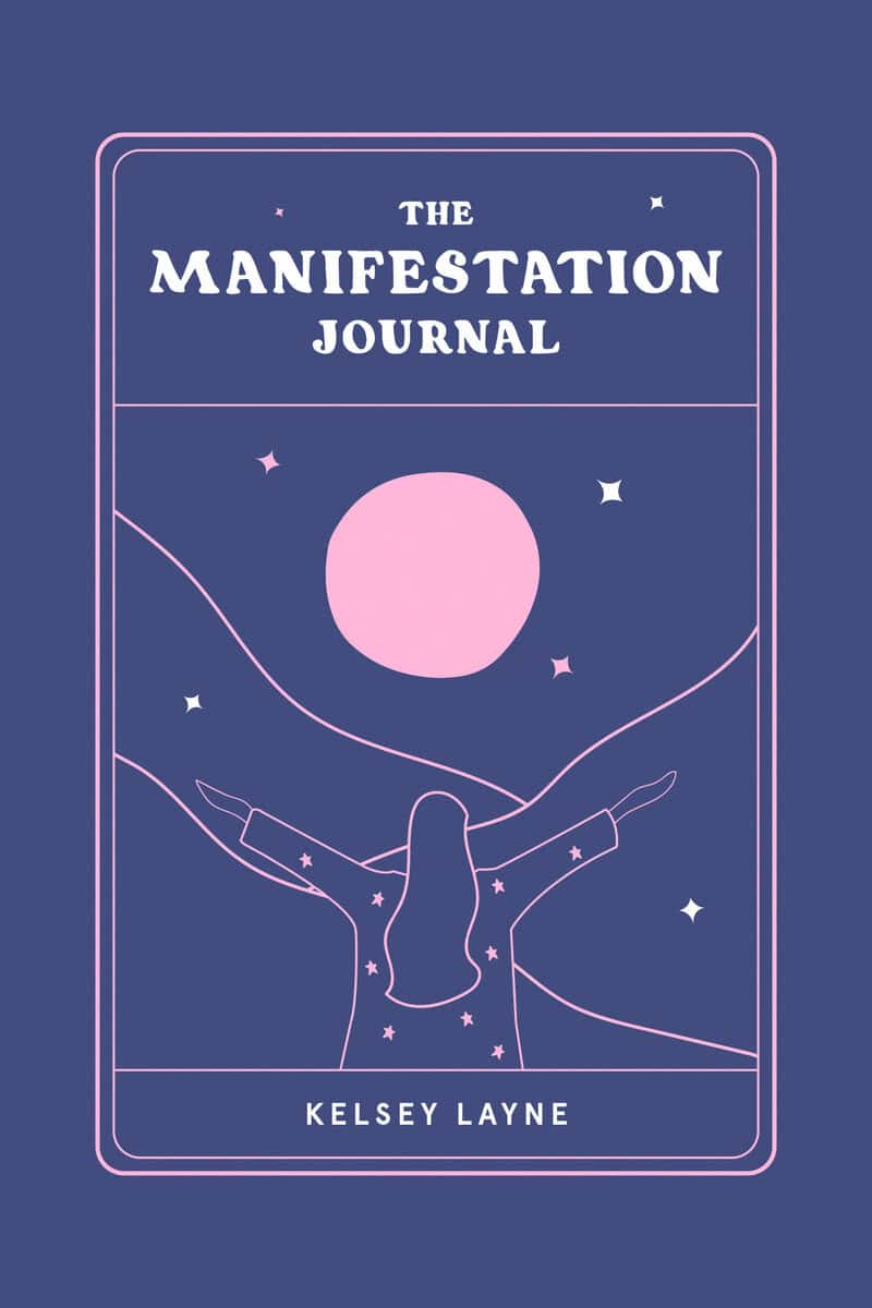 Layne, Kelsey | The Manifestation Journal