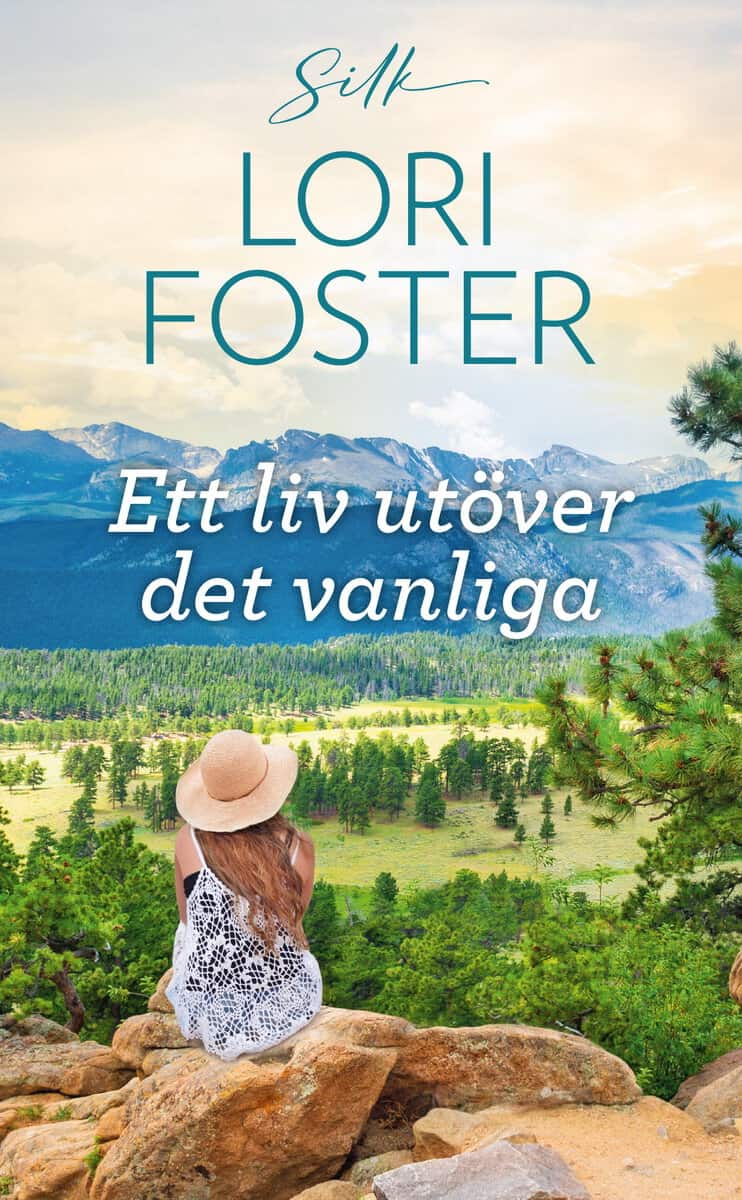 Foster, Lori | Ett liv utöver det vanliga