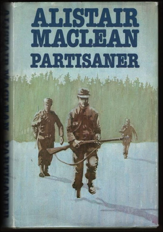 MacLean, Alistair | Partisaner