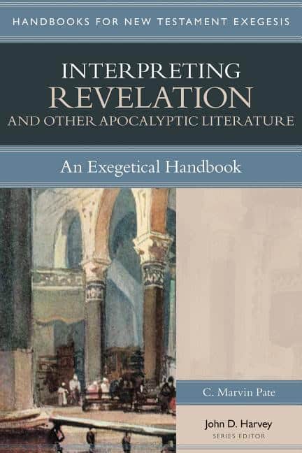 Pate, C. Marvin | Interpreting revelation & other apocalyptic literature : An exegetical hand