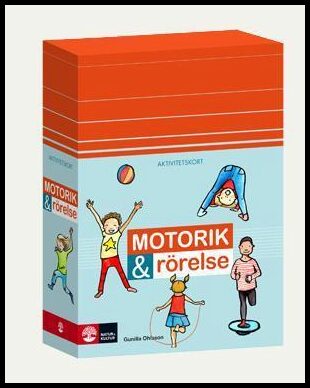 Ohlsson, Gunilla | Aktivitetskort Motorik & rörelse