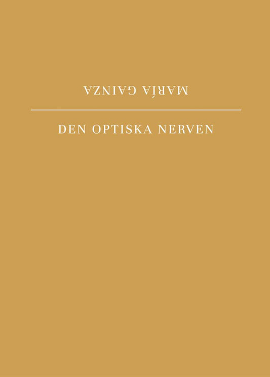 Gainza, María | Den optiska nerven