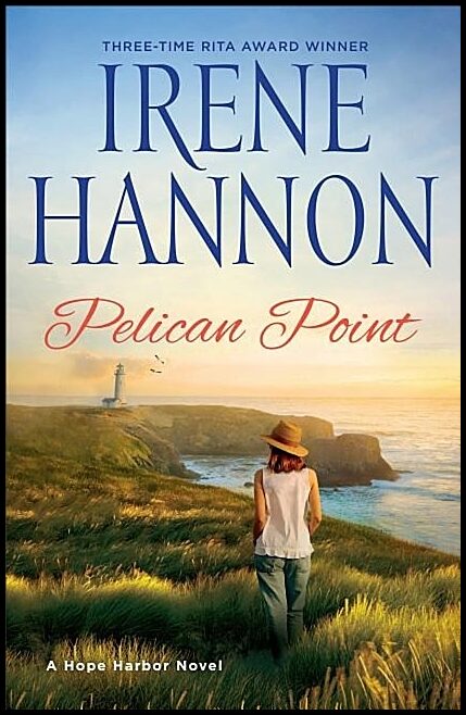Pelican point - a hope harbor novel : A hope harbor novel