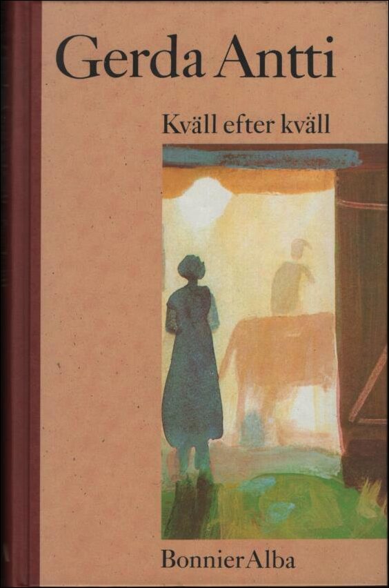 Antti, Gerda | Kväll efter kväll